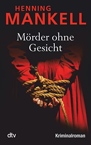 Mörder ohne Gesicht: Kriminalroman von dtv Verlagsgesellschaft