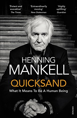 Quicksand: What It Means To Be A Human Being