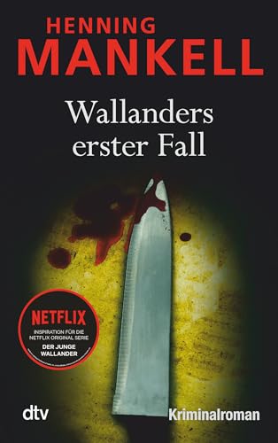 Wallanders erster Fall: und andere Erzählungen (Kurt-Wallander-Reihe, Band 1) von dtv Verlagsgesellschaft