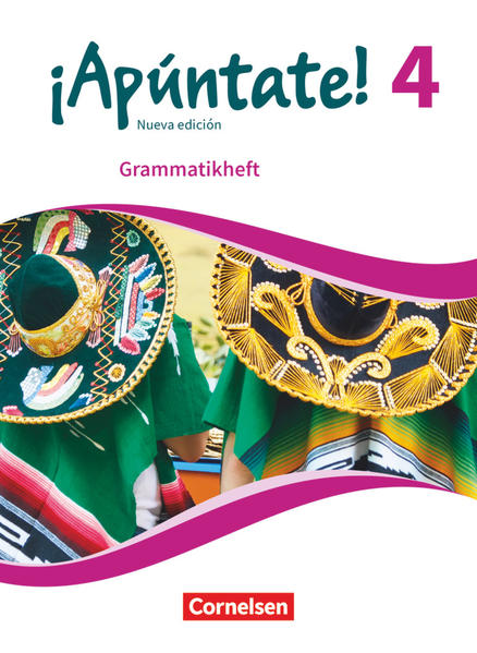 ¡Apúntate! Band 4 - Grammatikheft von Cornelsen Verlag GmbH
