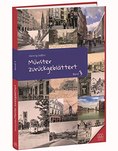 Münster zrückgeblättert Band 3 (Münster zurückgeblättert) von münstermitte medienverlag