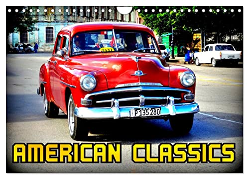American Classics (Wandkalender 2025 DIN A4 quer), CALVENDO Monatskalender