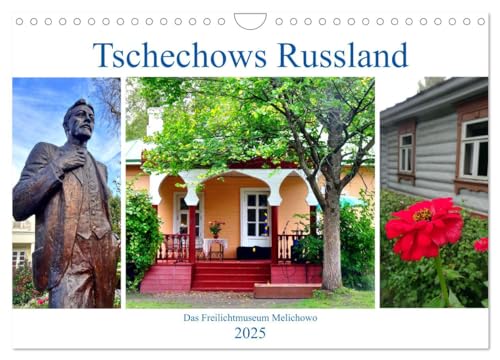 Tschechows Russland - Das Freilichtmuseum Melichowo (Wandkalender 2025 DIN A4 quer), CALVENDO Monatskalender von CALVENDO