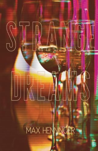 Strange Dreams