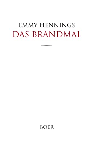 Das Brandmal: Ein Tagebuch von BOER