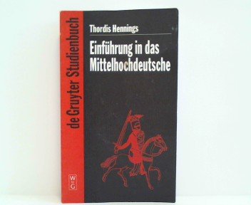 Einführung in das Mittelhochdeutsche