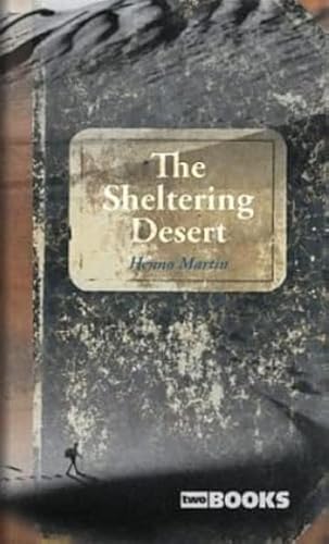 The sheltering desert