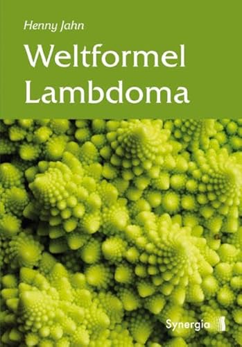 Weltformel Lambdoma von Synergia Verlag
