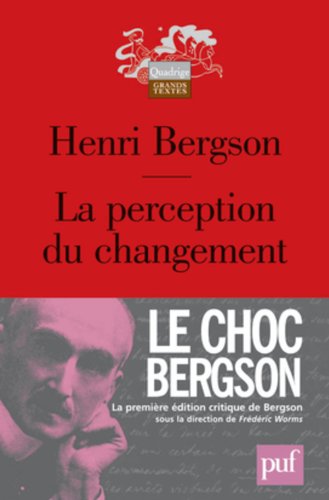 La perception du changement La perception du changement von Presses Universitaires de France - PUF