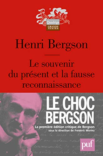 Le souvenir du présent et la fausse reconnaissance Le souvenir du présent et la fausse reconnaissance von PUF