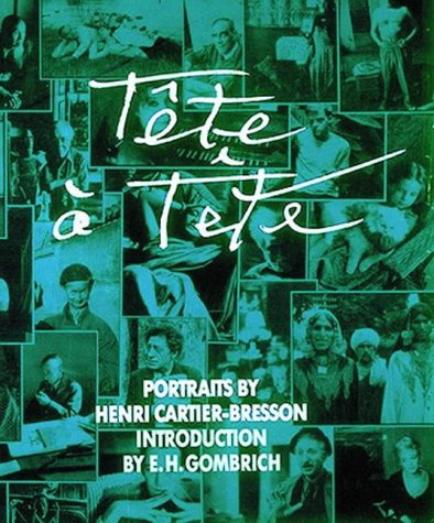 Tete a Tete: Portraits by Henri Cartier-Bresson von Bulfinch, Boston