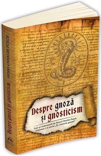 Despre Gnoza Si Gnosticism von Herald