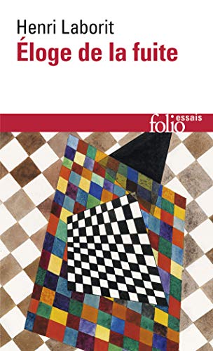 Eloge de la fuite (Folio Essais)