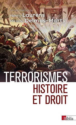 Terrorismes : Histoire et droit von CNRS