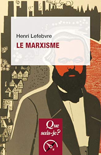 Le marxisme von QUE SAIS JE