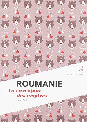 Roumanie: Au carrefour des empires Roumanie: Au carrefour des empires von NEVICATA
