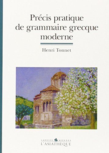 Précis pratique de grammaire grecque moderne von TASCHEN