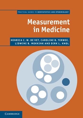 Measurement in Medicine: A Practical Guide (Practical Guides to Biostatistics and Epidemiology) von Cambridge University Press