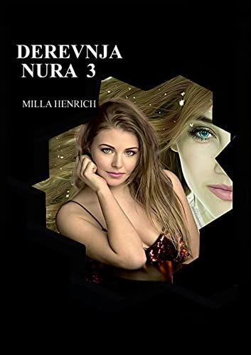 Derevnja Nura 3: kniga 3 von Lulu