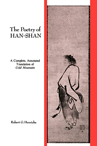 The Poetry of Han-Shan: A Complete, Annotated Translation of Cold Mountain (Suny Series in Buddhist Studies) von State University of New York Press