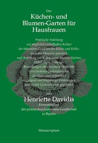 Der Küchen- und Blumengarten für Hausfrauen