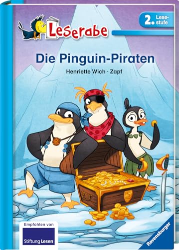 Die Pinguin Piraten - Leserabe 2. Klasse - Erstlesebuch für Kinder ab 7 Jahren: 2. Lesestufe (Leserabe - 2. Lesestufe)