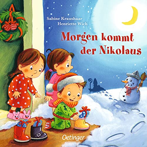 Morgen kommt der Nikolaus: Stimmungsvolles Pappbilderbuch zum Nikolaustag für Kinder ab 2 Jahren