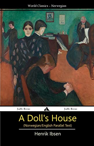 A Doll's House (Norwegian/English Bilingual Text) von Jiahu Books