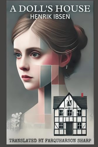 A Doll’s House A Doll’s House von Independently published