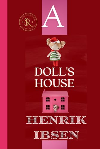 A Doll’s House A Doll’s House von Independently published