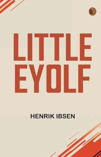 Little Eyolf Little Eyolf von Zinc Read
