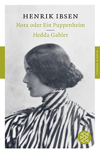 Nora oder Ein Puppenheim / Hedda Gabler: Dramen von FISCHER Taschenbuch