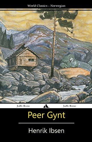 Peer Gynt Peer Gynt von Jiahu Books