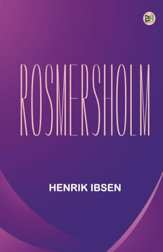 Rosmersholm Rosmersholm von Zinc Read