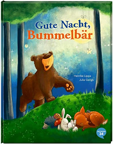 Gute Nacht, Bummelbär Gute Nacht, Bummelbär