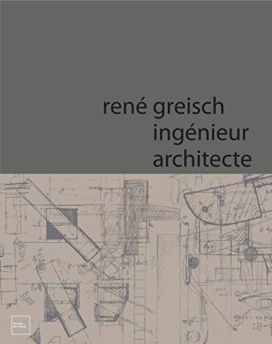 René Greisch: ingénieur architecte