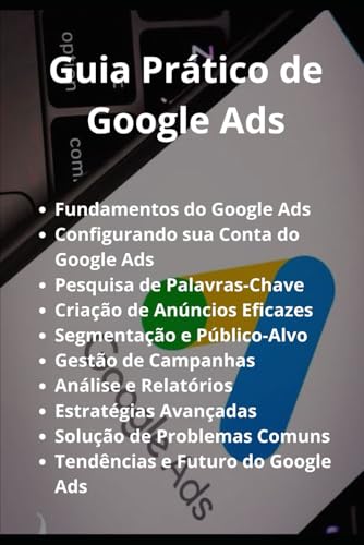 Guia Prático de Google Ads Guia Prático de Google Ads von Independently published