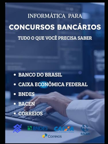 INFORMÁTICA PARA CONCURSOS BANCÁRIOS: TUDO O QUE VOCÊ PRECISA SABER INFORMÁTICA PARA CONCURSOS BANCÁRIOS: TUDO O QUE VOCÊ PRECISA SABER von Independently published