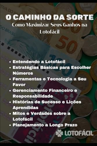 O Caminho da Sorte: Como Maximizar Seus Ganhos na Lotofácil O Caminho da Sorte: Como Maximizar Seus Ganhos na Lotofácil von Independently published