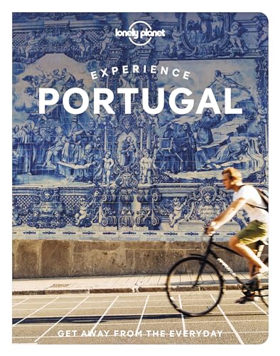 Lonely Planet Experience Portugal (Travel Guide) von Lonely Planet