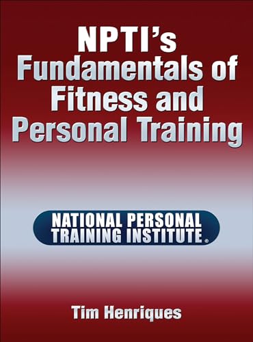 NPTI's Fundamentals of Personal Training NPTI's Fundamentals of Personal Training