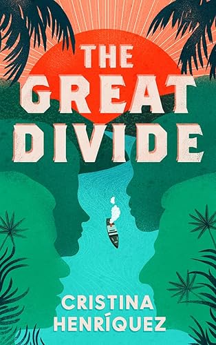 The Great Divide: ‘A gorgeous, sweeping epic’ Ann Napolitano von Fourth Estate