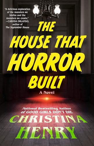 The House That Horror Built von Penguin Publishing Group