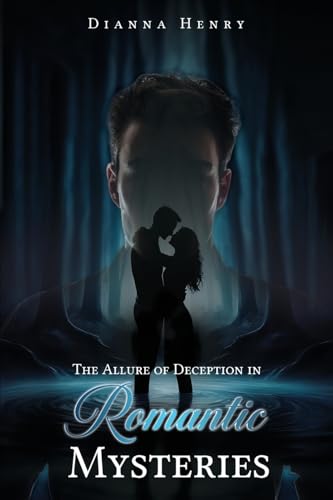 The Allure of Deception in Romantic Mysteries von NY Book Publishers