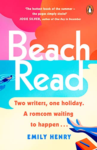 Beach Read: The feel-good rom com to add to the top of your summer reading list from the Sunday Times bestselling romance author Beach Read: The feel-good rom com to add to the top of your summer reading list from the Sunday Times bestselling romance author