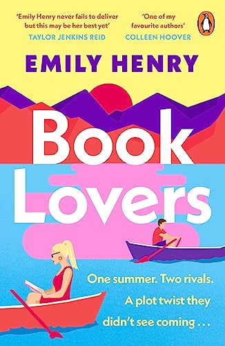 Book Lovers: The Sunday Times bestselling enemies to lovers, laugh-out-loud romcom - a perfect summer holiday read Book Lovers: The Sunday Times bestselling enemies to lovers, laugh-out-loud romcom - a perfect summer holiday read