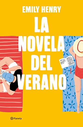 La novela del verano (Beach Read) (Planeta Internacional) von Editorial Planeta