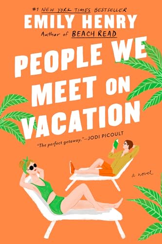 People We Meet on Vacation: Emily Henry