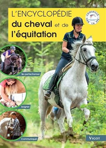 L'encyclopédie du cheval et de l'équitation von VIGOT