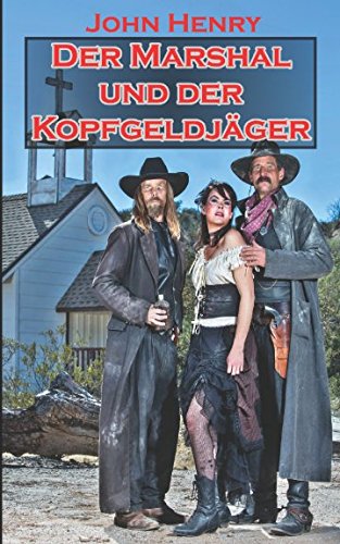 Der Marshal und der Kopfgeldjäger (Reihe Kurzromane, Band 1) von Independently published